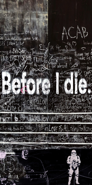 before I die